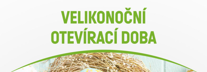 VELIKONOČNÍ OTEVÍRACÍ DOBA